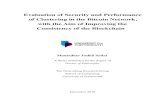 Evaluation of Security and Performance of …...Security evaluation of Clustering in the Bit-coin Peer-to-Peer Network, International Journal of Ad Hoc and Ubiquitous Computing. Conference