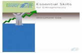 Essential Skills - Workplace Education Manitoba · People use the Essential Skills in different ways in different workplaces. in every workplace. Here are a few examples of the way