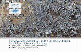 Impact of the 2014 Conflict in the Gaza Strip€¦ · 5 preFACe FOreWOrD During the summer of 2014, a devastating conflict again took place in the Gaza Strip and surrounding Israeli