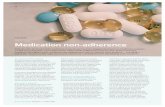 Claire Smith Medication non-adherence€¦ · Medication non-adherence UK The impact of the problem A huge number of medicines are dispensed every day, but, ... is used with a wearable