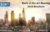 The State of the Art Meeting 2015 · The State of the Art Meeting 2015 ! The ICC, East ExCeL, London Dockland PROVISIONAL PROGRAMME. Please note: Each conference room has a set maximum