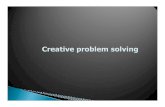 Creative problem solving - University of Belgrademtr.fon.bg.ac.rs › attachments › article › 407 › Creative problem... · 2016-05-21 · discussion or problem solving. Collect