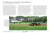 Putting Green Aeration - RecordMar 04, 2011  · reduce spring putting green aeration programs. The spring golf bug makes many golfers desperate to get out on the golf course. Snow