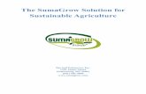 The SumaGrow Solution for Sustainable Agriculture · 2018-05-01 · The SumaGrow Solution for Sustainable Agriculture Version 2.0 Page 4 In production terms, sustainable agriculture