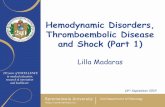 Hemodynamic Disorders, Thromboembolic Disease and … › patologia2 › files › 2019 › 11 › ...Hemodynamic Disorders, Thromboembolic Disease and Shock (Part 1) 16th September