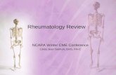 Rheumatology Review - NCAPARheumatology Review NCAPA Winter CME Conference Linda Jean Sekhon, DHS, PA-C Linda Sekhon, DHSc, PA-C Potential Conflicts of …