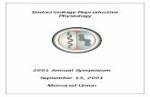 Endocrinology-Reproductive Physiology · The Endocrinology -Reproductive Physiology Program has 24 participating faculty from 12 department s. The multidisciplinary research and the