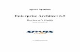 Enterprise Architect 6...6 What's new in Enterprise Architect 6.5 Support for UML 2.1 Version 6.5 adds comprehensive support for modeling with the latest additions to the UML specification.