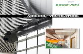 Passivent Aircool Ventilators · 2019-05-31 · Passivent Aircool is a range of controllable insulated ventilators primarily for installation in external façade s in commercial and