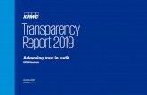 Transparency Report 2019 - assets.kpmg€¦ · Transparency Report 2019 October 2019 KPMG.com.au Advancing trust in audit KPMG Australia. ... Pivotal to these efforts will be increasing