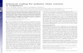Universal scaling for polymer chain scission in …Universal scaling for polymer chain scission in turbulence Siva A. Vanapalli†, Steven L. Ceccio‡ , and Michael J. Solomon†