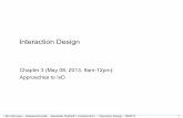Interaction Design - Medieninformatik · • Compared to other approaches systems design provides a clear roadmap for designers to follow ... Interaction Design – SS2013 56 Unexpected