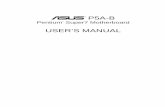 USER’S MANUAL - Asus · 2 ASUS P5A-B User’s Manual USER'S NOTICE No part of this manual, including the products and software described in it, may be repro-duced, transmitted,