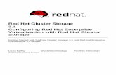 Configuring Red Hat Enterprise Virtualization with Red Hat ... · Red Hat Gluster Storage 3.1 Configuring Red Hat Enterprise Virtualization with Red Hat Gluster Storage Getting Started
