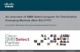 Emerging Markets (Non EU) FY07 - Cisco · An overview of SMB Select program for Distribution Emerging Markets (Non EU) FY07 ...