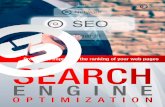 Process of improving the ranking of your web pages SEARCH · Search engine optimization is the process of improving the ranking of your web pages on search engines' organic or unpaid