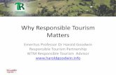 Why Responsible Tourism Matters - Responsible Tourism â€¢Sustainable and Responsible Tourism are not