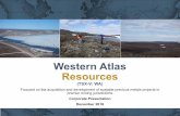 Western Atlas Resourceswesternar.com › ... › Western-Atlas-Resources-Corporate... · Roscoe Postle Associates Inc. (RPA) was retained by Western Atlas Resources Inc. to prepare