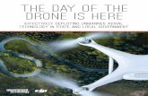The Day of the Drone is Here...DJI D rones are changing how state and local governments serve the public in ways big and small. In 2015, a series of dramatic drone-powered rescues