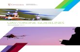 UAV/DRONE GUIDELINES - Concordia University€¦ · On April 19, 2017, a pilot of a 50 seat DASH -8 flying for Air Canada Jazz reportedly had a drone fly so close at an altitude of