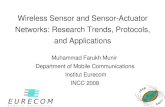 Wireless Sensor and SensorActuator Networks: Research Trends ...suraj.lums.edu.pk/incc2008/Tutorials/MuhammadFarukhMunir.pdf · • Internet routes data using IP Addresses in Packets