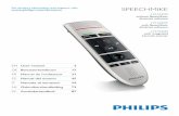SPEECHMIKE - Philips · If the message does not appear, verify if the USB port is enabled in the BIOS of the system. See the hardware documentation for details, or contact your hardware