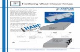 Hardfacing Wood Chipper Knives - Hardface Technologies · Hardfacing Wood Chipper Knives There are many different types of chipper knives and most can be hardfaced. The advantage