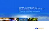 2009 California Climate Adaptation Strategy - Final Report ... · The 2009 California Climate Adaptation Strategy (CAS) report summarizes the best known science on climate change