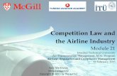 Competition Law and the Airline Industryaviation.itu.edu.tr/img/aviation/datafiles/Lecture Notes... · the Airline Industry. Airline competition matters •Airline markets grow fast