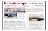 Kaleidoscope the employee newsletter of Employee-Owned for ...files.constantcontact.com/3f077cbc501/aeb3209b-94c... · Let's look our best by March 20th, the first day of Spring!