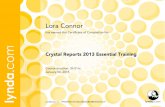 Crystal Reports 2013 Essential Training - Lora Connor › certificates › Crystal... · Crystal Reports 2013 Essential Training has earned this Certificate of Completion for: