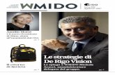 Le strategie di De Rigo Vision - WMido › wp-content › uploads › 2017 › 04 › Magazine_WMI… · clienti locali e fare corretti investimenti di marketing. Negli altri paesi