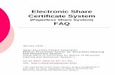 Electronic Share Certificate System · 2019-05-30 · Electronic Share Certificate System (Paperless Share System) FAQ January 2008 Japan Securities Dealers Association Reform Promotion