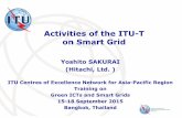Activities of the ITU-T on Smart Grid€¦ · information and concepts that would be helpful for developing Recommendations to support smart grid from a telecommunication/ICT perspective.