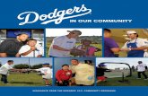 IN OUR COMMUNITY - MLB.commlb.mlb.com/la/downloads/2011_communityreport.pdfrow transplant recipients met their donors for the first time in an emotional ceremony. The Dodger right