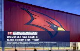 2020 Democratic Engagement Plan · coordinates collaboration between SVSU students, faculty and staff and local High School students from the Great Lakes Bay Region – promoting