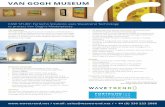 VAN GOGH MUSEUM - WaveTrend...The Van Gogh Museum is an art museum in Amsterdam in the Netherlands dedicated to the work of Vincent Van Gogh and his contemporaries, such as Toulouse