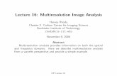 Lecture 16: Multiresolution Image Analysis · Lecture 16: Multiresolution Image Analysis Harvey Rhody Chester F. Carlson Center for Imaging Science Rochester Institute of Technology