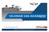 Vajirao brochureVAJIRAO IAS ACADEMY IAS/IPS/IFS/PCS Our Result in IAS 2016 Selected Condidates Mentored of facultis of Vajirao Ezaz Ahmed Kuldeep Singh Uttam Ku.Biswal Manoj Ku. Behera