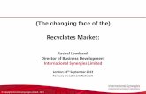 Recyclates Market - Rushlight Events€¦ · opportunities for reuse deriving from many partners • Solution: ISL created a common Workspace and Compliance Checklist for assessing