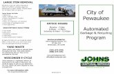 City of Pewaukee - johnsdisposal.comPewaukee Automated Garbage & Recycling Program Service provided by: Johns Disposal Service, Inc. PO Box 329 Whitewater, WI 53190 (262)-473-4700