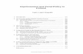 Imprisonment and Penal Policy in Finland · Tapio Lappi-Seppälä: Imprisonment and Penal Policy in Finland 335 2 An Overview of the Finnish Sanction System 2.1 General remarks Punishments