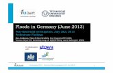 Floods in Germany (June 2013) - KIVI · 2015-11-30 · Hochwasser 2013 – Post-flood field investigation (2-3 July 2013) 1 Floods in Germany (June 2013) Post-flood field investigation,