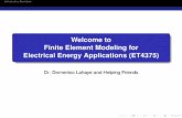 Welcome to Finite Element Modeling for Electrical Energy ...ta.twi.tudelft.nl/nw/users/domenico/electro_fem/week1_part1_slides.… · Introductory Examples Welcome to Finite Element