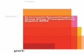 This IYansparency Report is in respect ofthe financial year ended 30 June 2016. This Thansparency Report relates to PricewaterhouseCoopers ("PwC HK" or the "Firm"), a Hong Kong partnership