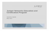 Juniper Networks Education and Certification Programforums.juniper.net › jnet › attachments › jnet › Training_and_Certification... · Juniper Networks Education and Certification