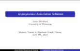Q-polynomial Association SchemesPolynomial Association Schemes An association scheme is called P-polynomial (metric) provided that, after suitably reordering the A i, there are polynomials