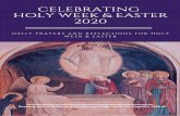 CELEBRATING HOLY WEEK & EASTER 2020 · 2020-04-06 · 3 Guide to Visio Divina Visio Divina – Divine/Sacred Seeing Visio Divina is the practice of attentively and receptively gazing
