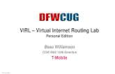 VIRL Virtual Internet Routing Labcisco-users.org/zips/20151202_DFWCUG_VIRL - Virtual...2015/12/02  · 6. Configure Static IP (Optional) 7. Configure Internet Proxies (Optional) 8.