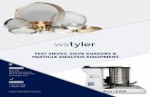 TEST SIEVES, SIEVE SHAKERS & PARTICLE ANALYSIS …€¦ · test sieves, sieve shakers & particle analysis equipment. table of content our story 3 w.s. tyler test sieves 4 8“ diameter